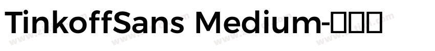 TinkoffSans Medium字体转换